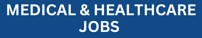 Medical & Healthcare jobs 