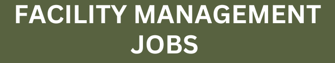 Facility Management Jobs 