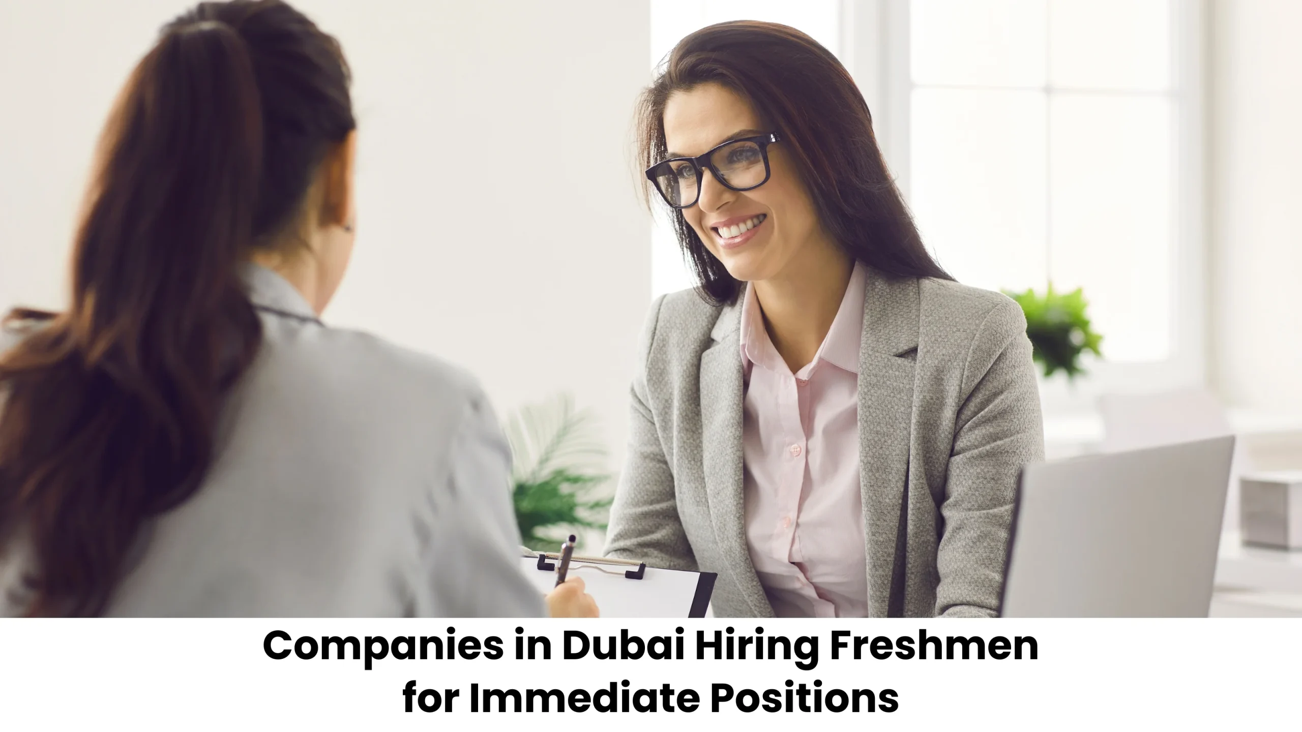 Companies in Dubai Hiring Freshmen