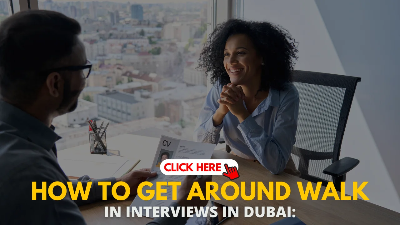 Dubai Walk in Interview